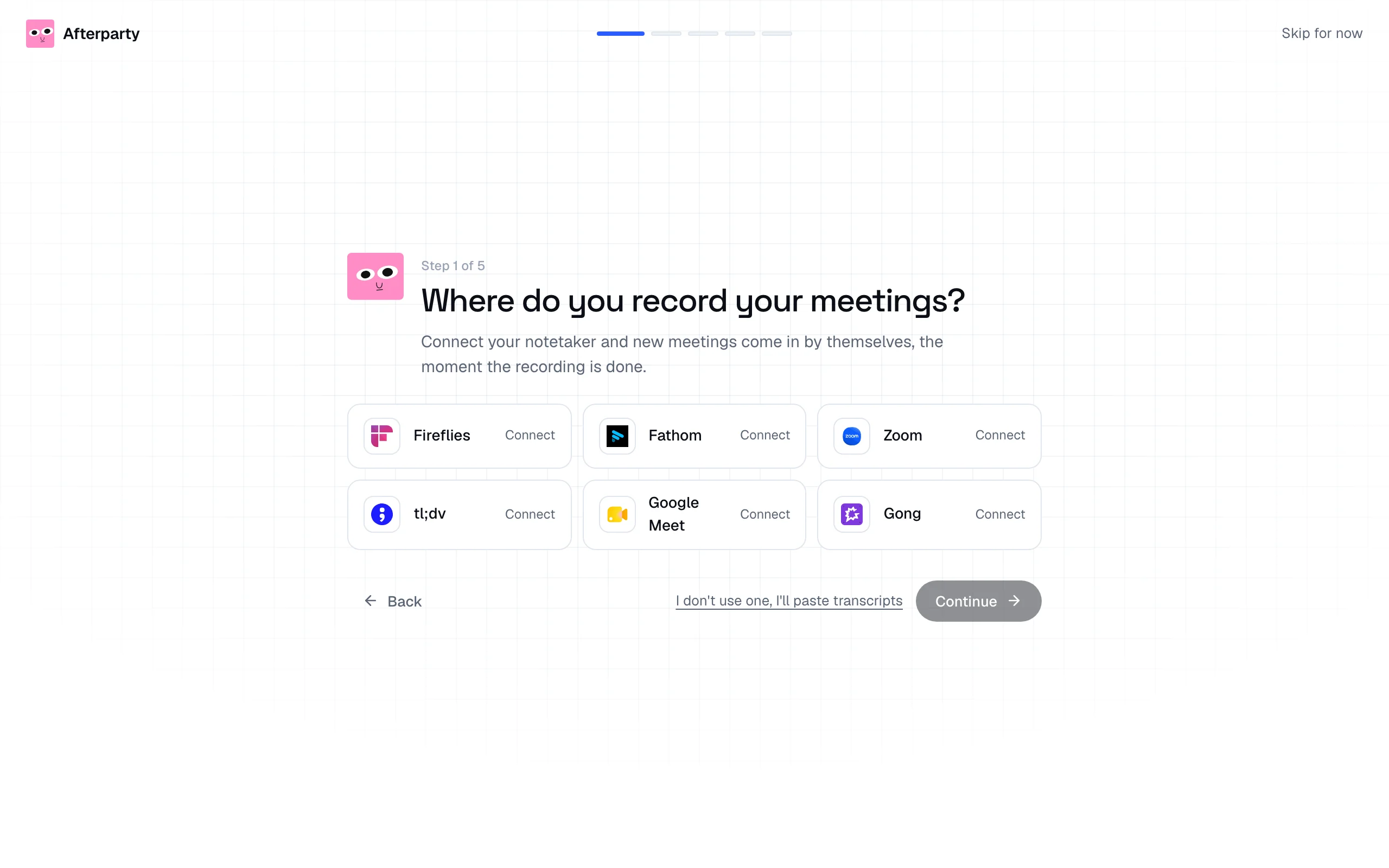 Step 1 of the tour: tiles for Fireflies, Fathom, Zoom, tl;dv, Google Meet and Gong